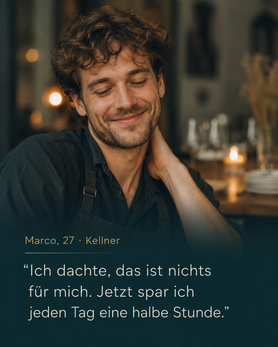 Marco, 27, Kellner, wirkt entspannt und souverän mit AI-Unterstützung im Alltag.